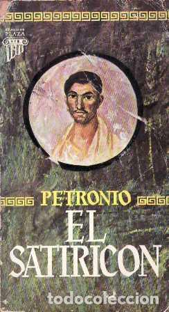 Libros: PETRONIO.- - El Satiric&oacute;n. - Foto 1