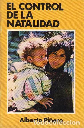 Libros: PI&Ntilde;ERO, Alberto.- - El control de la natalidad. - Foto 1