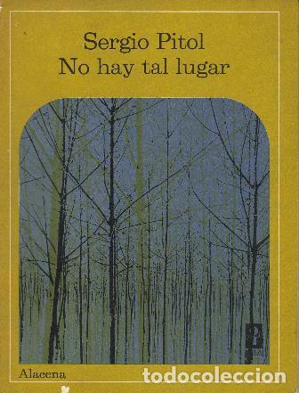 Libros: PITOL, Sergio.- - No hay tal lugar (Cuentos). - Foto 1