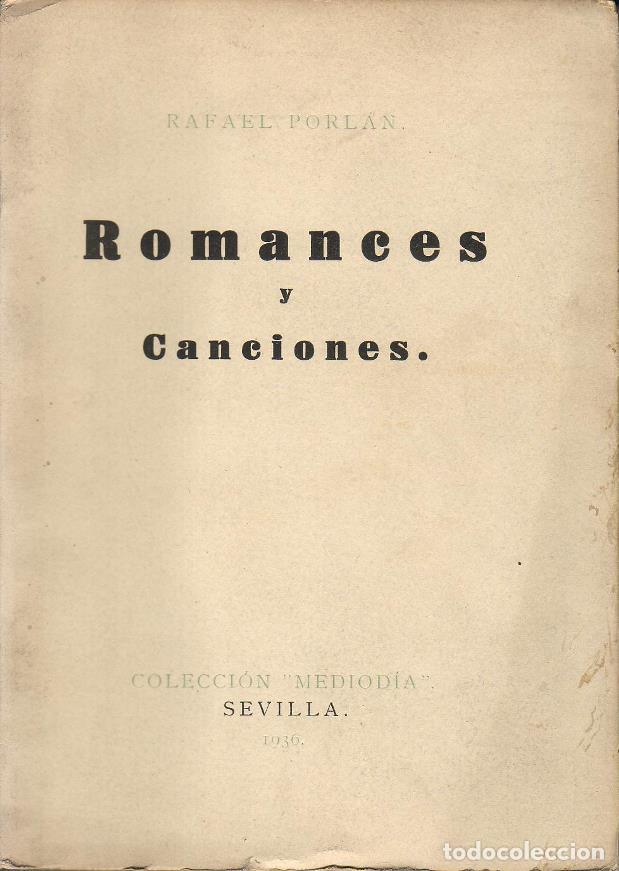 Libros: PORLAN, Rafael.- - Romances y canciones. - Foto 1