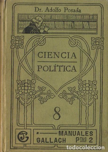 Libros: POSADA, Adolfo.- - Ciencia pol&iacute;tica. - Foto 1