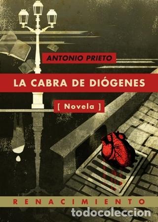 Libros: PRIETO, Antonio.- - La cabra de Di&oacute;genes. Novela. - Foto 1