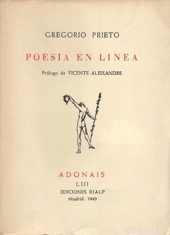 Libros: PRIETO, Gregorio.- - Poes&iacute;a en linea. Pr&oacute;logo de Vicente Aleixandre. - Foto 1