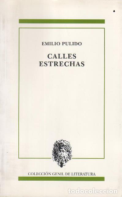 Libros: PULIDO, Emilio.- - Calles estrechas. - Foto 1