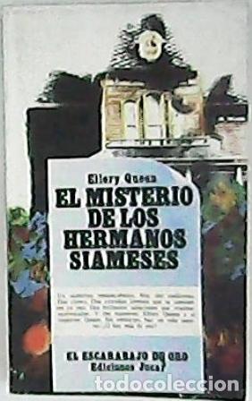 Libros: QUEEN, Ellery.- - El misterio de los hermanos siameses. - Foto 1