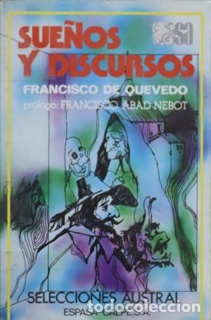 Libros: QUEVEDO, Francisco de.- - Sue&ntilde;os y discursos. Pr&oacute;logo de Francisco Abad nebot. - Foto 1