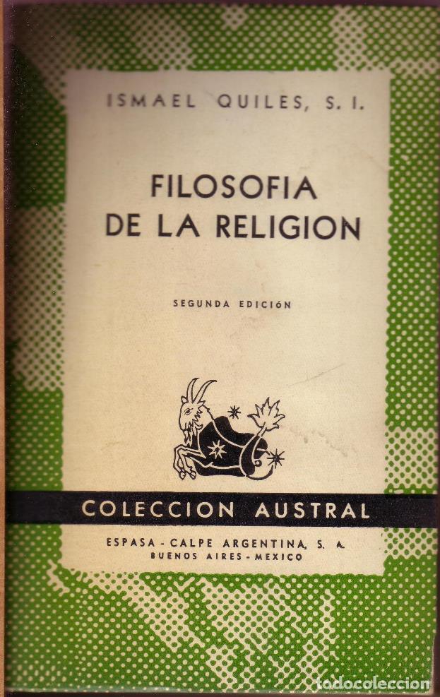 Libros: QUILES, Ismael.- - Filosof&iacute;a de la religi&oacute;n. - Foto 1