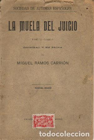 Libros: RAMOS CARRION, Miguel.- - La muela del juicio. Pasillo c&oacute;mico en prosa. - Foto 1