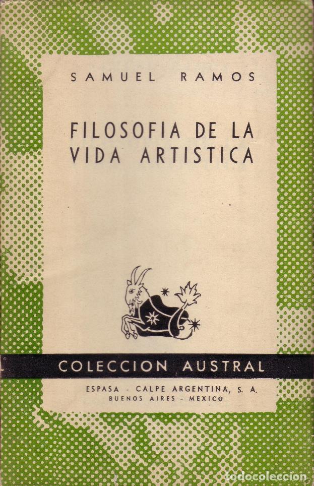 Libros: RAMOS, Samuel.- - Filosof&iacute;a de la vida art&iacute;stica. - Foto 1