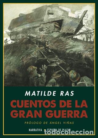 Libros: RAS, Matilde.- - Cuentos de la Gran Guerra. - Foto 1