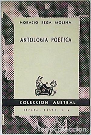 Libros: REGA MOLINA, Horacio.- - Antolog&iacute;a po&eacute;tica. - Foto 1