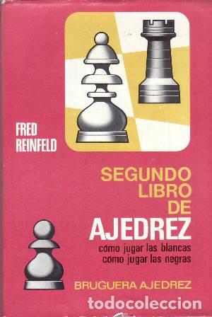 Libros: REINFELD, Fred.- - Segundo libro de ajedrez. - Foto 1