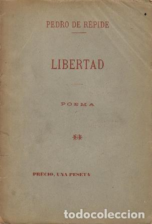 Libros: REPIDE, Pedro de.- - Libertad. Poema. - Foto 1