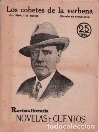 Libros: R&Eacute;PIDE, Pedro de.- - Los cohetes de la verbena. - Foto 1