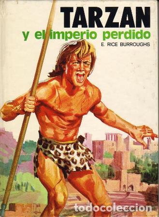 Libros: RICE BURROUGHS, Edgar.- - Tarz&aacute;n y el imperio perdido. - Foto 1