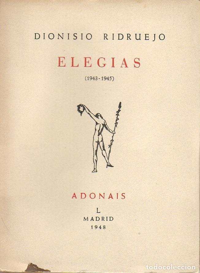 Libros: RIDRUEJO, Dionisio.- - Eleg&iacute;as (1943 - 1945). - Foto 1
