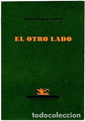 Libros: RODR&Iacute;GUEZ GUTI&Eacute;RREZ, Milena.- - El otro lado. - Foto 1