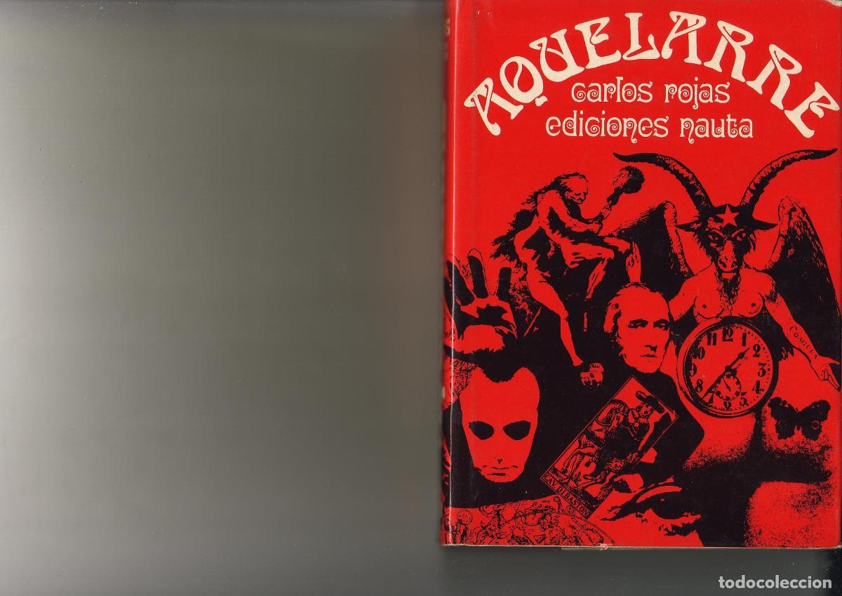 Libros: ROJAS, Carlos.- - Aquelarre. Novela. - Foto 1