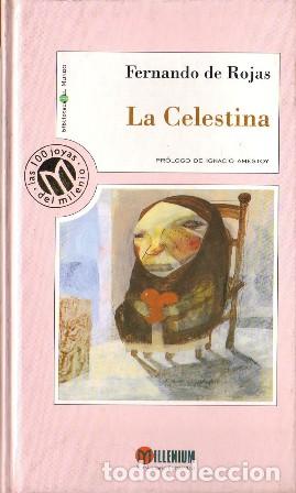 Libros: ROJAS, Fernando de.- - La Celestina. Pr&oacute;logo de Ignacio Amestoy. - Foto 1