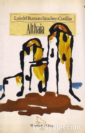 Libros: ROMERO SANCHEZ CUTILLAS, Luis de.- - Althaia. Novela. - Foto 1