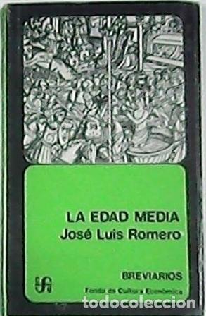 Libros: ROMERO, Jos&eacute; Luis.- - La edad media. - Foto 1