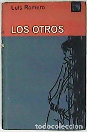 Libros: ROMERO, Luis.- - Los otros. Novela. - Foto 1
