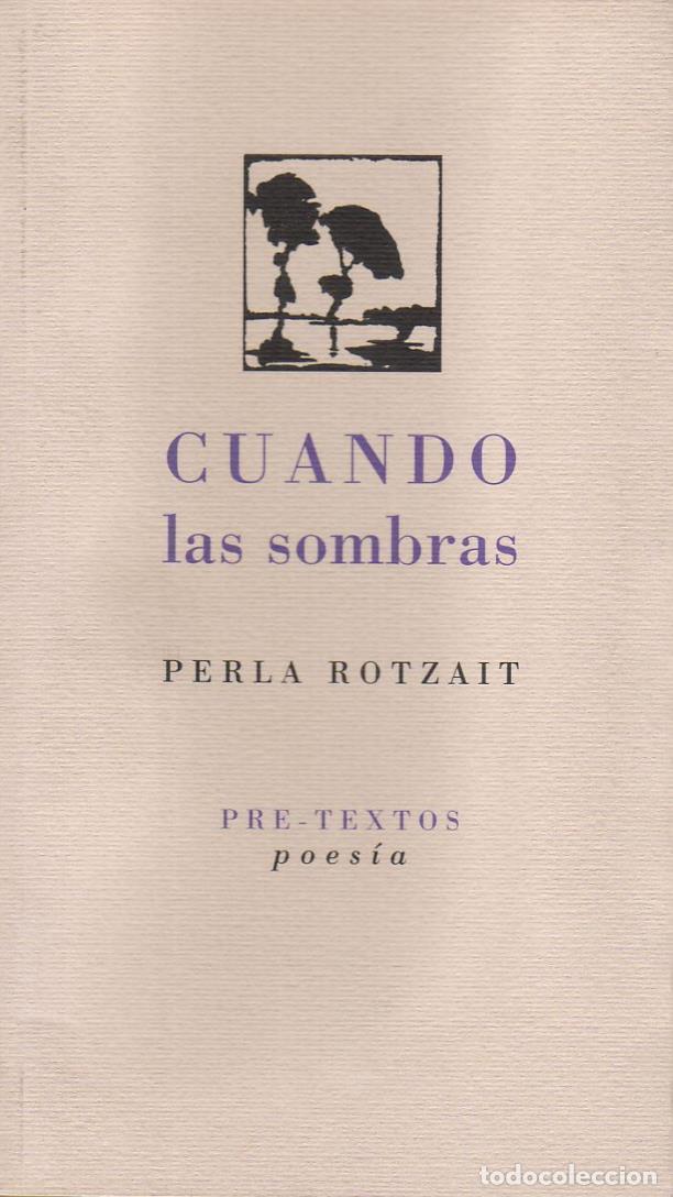 Libros: ROTZAIT, Perla.- - Cuando las sombras. - Foto 1