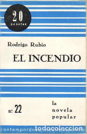 Libros: RUBIO, Rodrigo.- - El incendio. - Foto 1