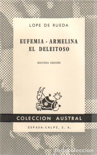 Libros: RUEDA, Lope de.- - Eufemia, Armelina y El deleitoso. - Foto 1