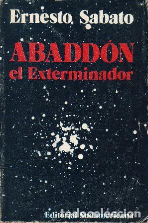 Libros: SABATO, Ernesto.- - Abadd&oacute;n el Exterminador. Novela. - Foto 1