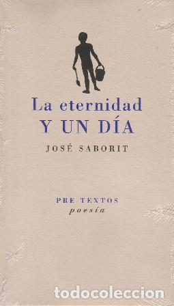 Libros: SABORIT, Jos&eacute;.- - La eternidad y un d&iacute;a. - Foto 1