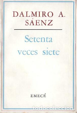 Libros: SAENZ, Dalmiro A.- - Setenta veces siete (Cuentos). - Foto 1