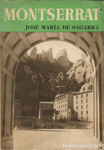 Libros: SAGARRA, Jos&eacute; M&ordf; de.- - Montserrat. - Foto 1