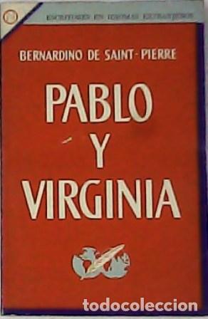 Libros: SAINT-PIERRE, Bernardino de.- - Pablo y Virginia. - Foto 1