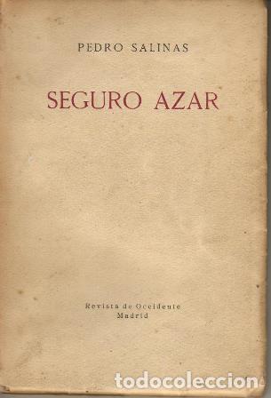 Libros: SALINAS, Pedro.- - Seguro azar. Poes&iacute;a. - Foto 1