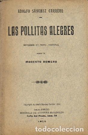 Libros: SANCHEZ CARRERE, Adolfo.- - Las pollitas alegres. - Foto 1