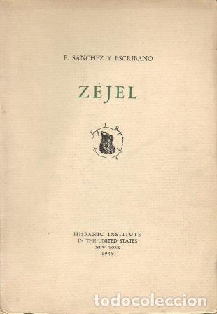 Libros: SANCHEZ ESCRIBANO, F.- - Z&eacute;jel. - Foto 1