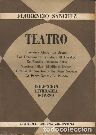 Libros: SANCHEZ, Florencio.- - Teatro. - Foto 1