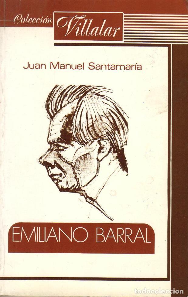 Libros: SANTAMAR&Iacute;A, Juan Manuel.- - Emiliano Barral. - Foto 1
