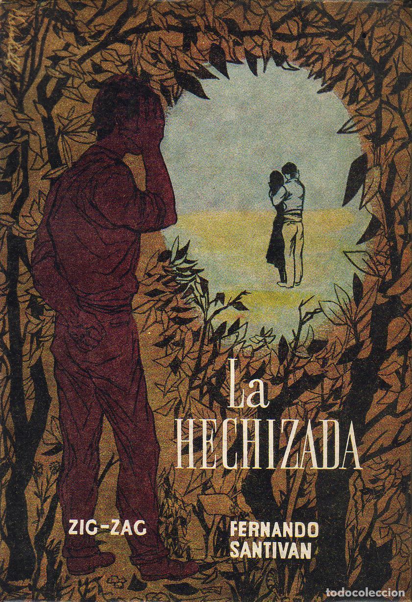 Libros: SANTIVAN, Fernando.- - La hechizada. - Foto 1
