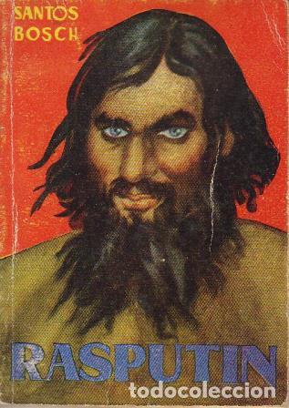 Libros: SANTOS BOSCH.- - Rasputin. - Foto 1