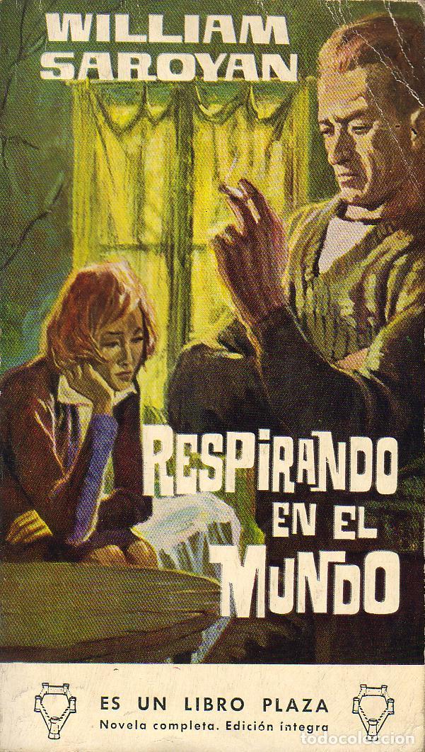 Libros: SAROYAN, William.- - Respirando en el mundo. Novela. - Foto 1