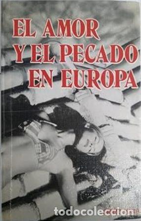 Libros: SCIARA, Sandro.- - El amor y el pecado en Europa. - Foto 1