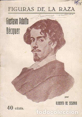 Libros: SEGOVIA, Alberto de.- - Gustavo Adolfo B&eacute;cquer. - Foto 1