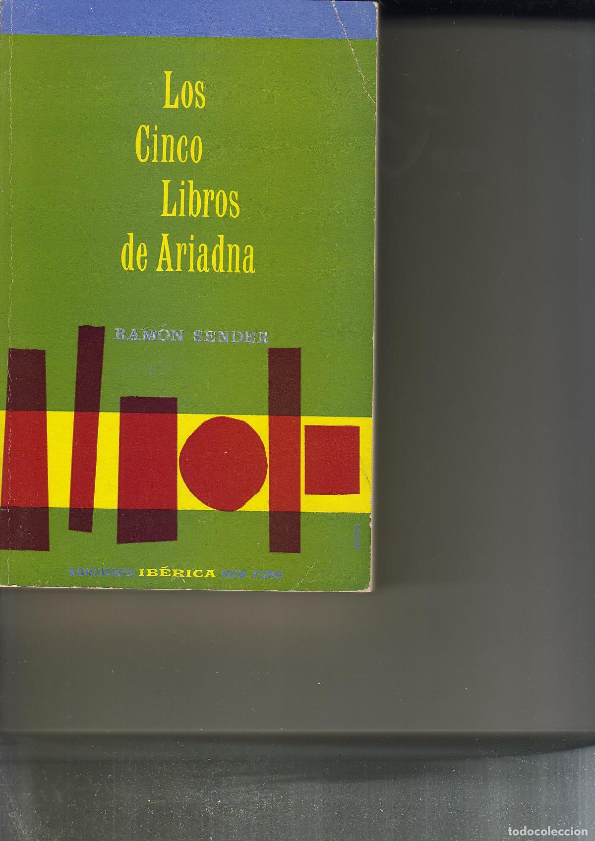 Libros: SENDER, Ram&oacute;n J.- - Los cinco libros de Ariadna. Novelas. - Foto 1
