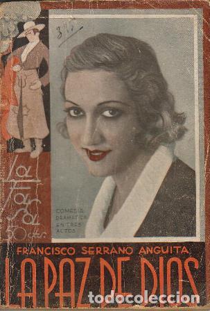 Libros: SERRANO ANGUITA, Francisco.- - La paz de Dios (Comedia dram&aacute;tica en tres actos). Dibujos de Manuel M - Foto 1