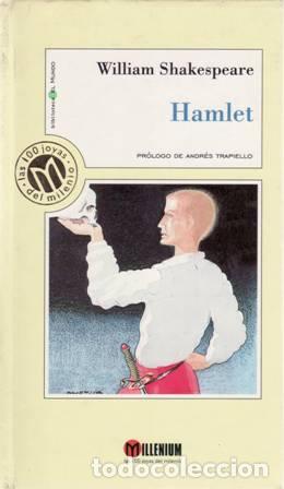Libros: SHAKESPEARE, William.- - Hamlet. Pr&oacute;logo de Andr&eacute;s Trapiello. - Foto 1