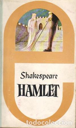 Libros: SHAKESPEARE, William.- - Hamlet, pr&iacute;ncipe de Dinamarca. - Foto 1