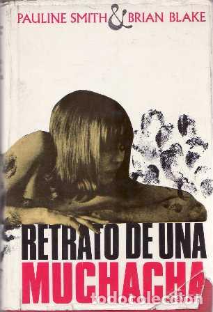 Libros: SMITH, Pauline & Brian BLAKE.- - Retrato de una joven. Versi&oacute;n de Jes&uacute;s de la Torre. - Foto 1