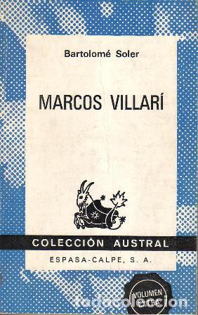 Libros: SOLER, Bartolom&eacute;.- - Marcos Villar&iacute;. (Novela). - Foto 1